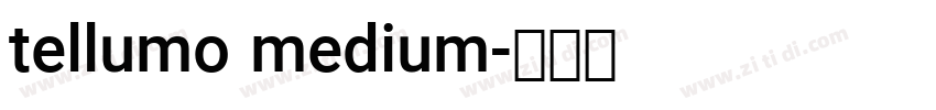 tellumo medium字体转换